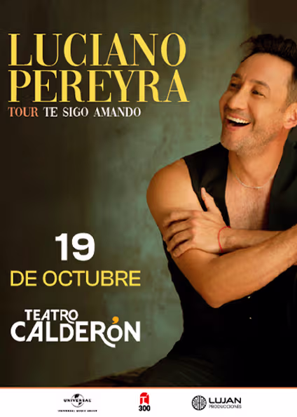 Luciano PereyraTour "Te sigo amando"