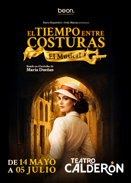 El tiempo entre costuras, el musical